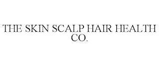 THE SKIN SCALP HAIR HEALTH CO. trademark