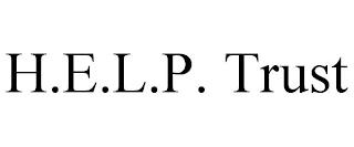 H.E.L.P. TRUST trademark