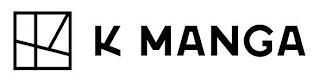 K MANGA trademark