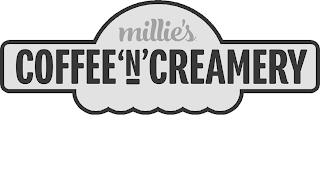 MILLIE'S COFFEE 'N' CREAMERY trademark