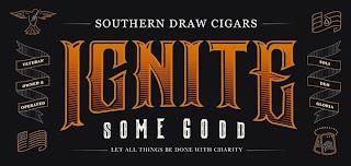 SOUTHERN DRAW CIGARS IGNITE SOME GOOD LET ALL THINGS BE DONE WITH CHARITY VETERAN OWNED & OPERATED SOLI DEO GLORIA trademark