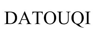 DATOUQI trademark