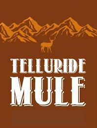 TELLURIDE MULE trademark