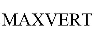 MAXVERT trademark