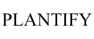 PLANTIFY trademark