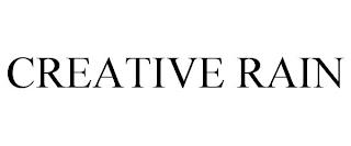 CREATIVE RAIN trademark