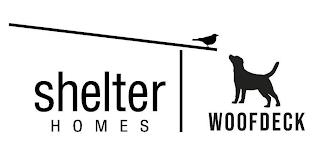 SHELTER HOMES WOOFDECK trademark