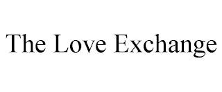 THE LOVE EXCHANGE trademark