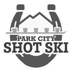 PARK CITY SHOT SKI trademark