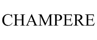 CHAMPERE trademark