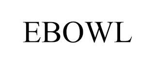 EBOWL trademark