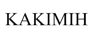 KAKIMIH trademark