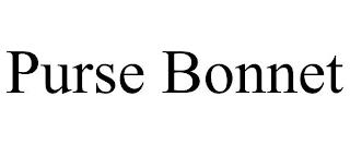 PURSE BONNET trademark