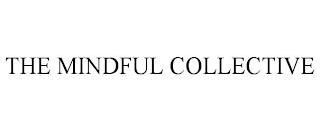 THE MINDFUL COLLECTIVE trademark