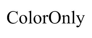 COLORONLY trademark