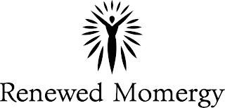 RENEWED MOMERGY trademark