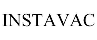 INSTAVAC trademark