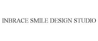 INBRACE SMILE DESIGN STUDIO trademark