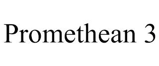 PROMETHEAN 3 trademark