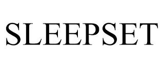 SLEEPSET trademark