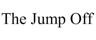 THE JUMP OFF trademark