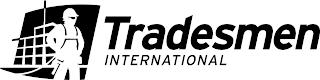 TRADESMEN INTERNATIONAL trademark