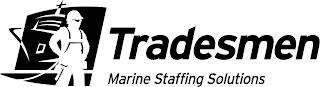 TRADESMEN MARINE STAFFING SOLUTIONS trademark