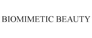 BIOMIMETIC BEAUTY trademark