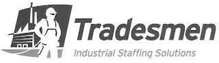 TRADESMEN INDUSTRIAL STAFFING SOLUTIONS trademark