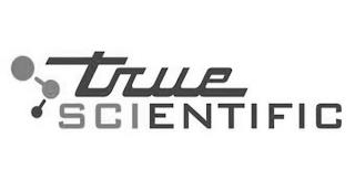 TRUE SCIENTIFIC trademark