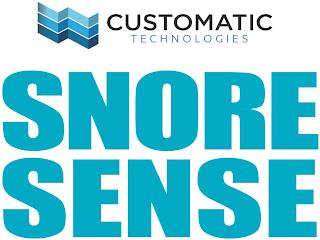 CUSTOMATIC TECHNOLOGIES SNORE SENSE trademark