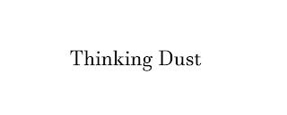 THINKING DUST trademark