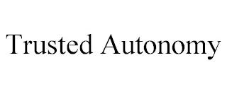 TRUSTED AUTONOMY trademark