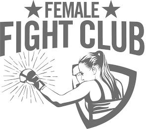 FEMALE FIGHT CLUB trademark