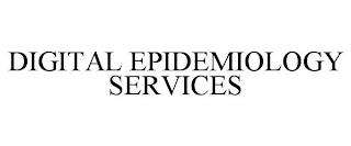 DIGITAL EPIDEMIOLOGY SERVICES trademark