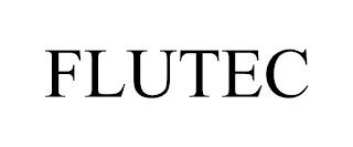 FLUTEC trademark