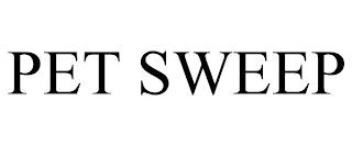 PET SWEEP trademark