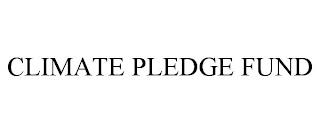 CLIMATE PLEDGE FUND trademark