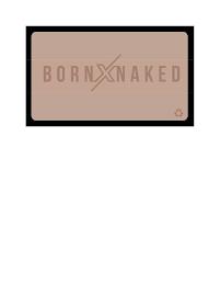 BORNXNAKED trademark