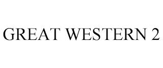 GREAT WESTERN 2 trademark