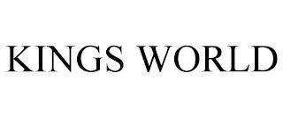 KINGS WORLD trademark