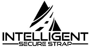 INTELLIGENT SECURE STRAP trademark