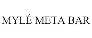 MYLÉ META BAR trademark