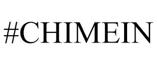 #CHIMEIN trademark