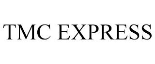 TMC EXPRESS trademark