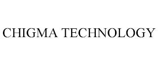 CHIGMA TECHNOLOGY trademark