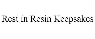 REST IN RESIN KEEPSAKES trademark