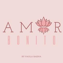 AMOR BONITO BY PAOLA BAENA trademark