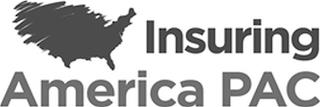 INSURING AMERICA PAC trademark