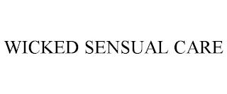 WICKED SENSUAL CARE trademark